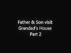 Father & Son Visit Grandad's House Part 2